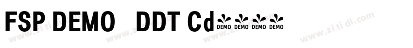 FSP DEMO   DDT Cd字体转换